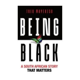 Being-Black-A-South-African-Story-That-Matters